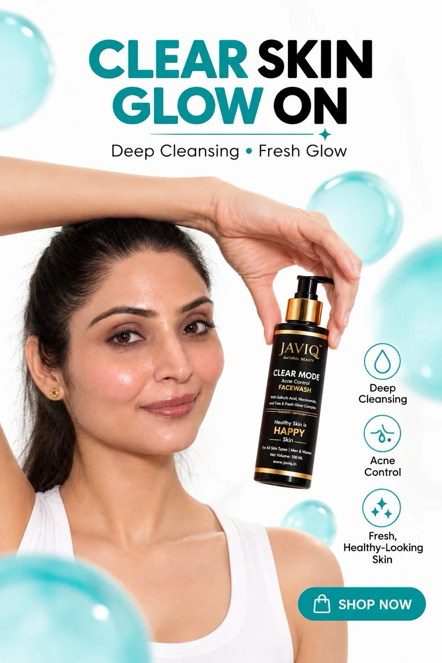Clear Skin, Glow On – JAVIQ Clear Mode face wash for deep cleansing and a fresh glow